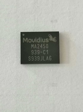 出441个,英特尔Movidius?,MA2450,电子-I