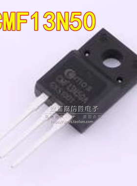 全新 CMF13N50 CMF13N50T TO-220F 13A 500V MOS场效应管 N沟道