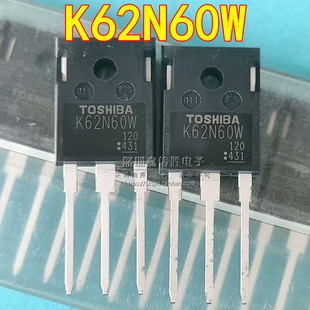 全新 K62N60W TK62N60W TO-247 600V 62A 大功率MOS场效应管