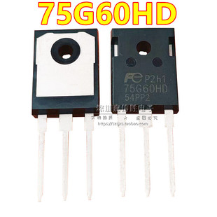 全新 FGW 50G60HG 35G60HD 75G60HD 电焊机常用三极管 IGBT管