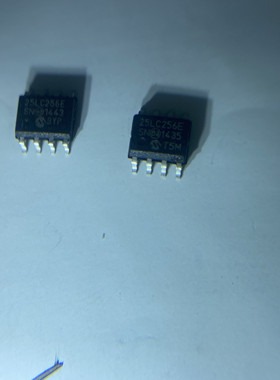 25LC256T-E/SN 25LC256E-SN 散新保证质量 实体现货及时发货