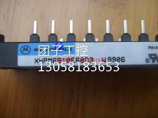 包好询价询价 模块 ￥XHPM6B10E60D3原装 变频器上拆机MOTOROLA