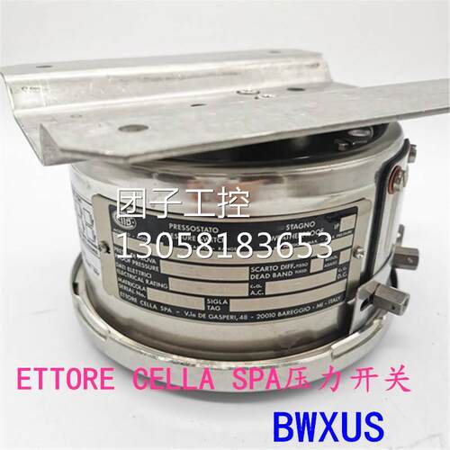 ￥原装正品ETTORE CELLA SPA压力开关BWXUS 3 /33/7.5mpa 1200kpa