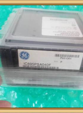 IC695NIU001 IC695PBM300 IC695PSA040 IC695PSA140 GE全新原装询