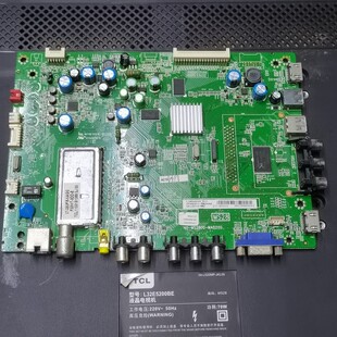 原装TCL L32E5200BE 主板 40-MS2800-MAD2XG 屏LTA32AN01