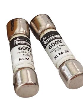BUSSMANN保险丝 KLM-1-2-4-5-6-8A-10A-12A-15A-20A-25A-30A 600V