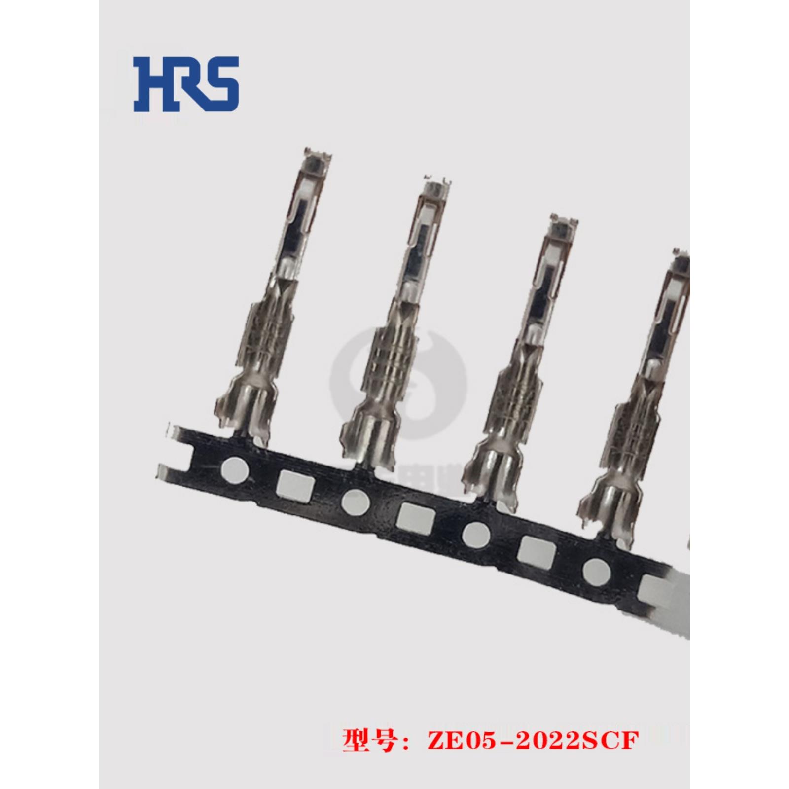 HRS 广濑 ZE05-2022SCF 端子 20-22AWG 连接器 原装 正品 现货