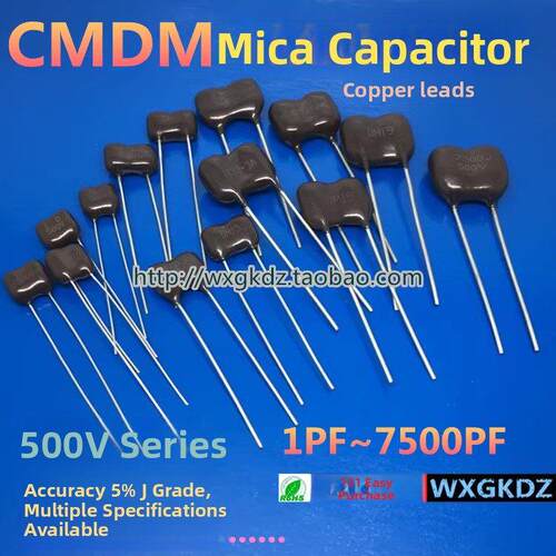 银云母电容 500V 1P~10000pF CMDM 47P 100P 240P 1000P 2200PF