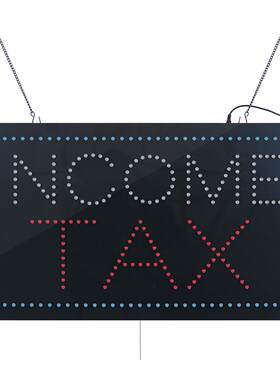 出口认证 LED广告牌门头字室内发光字招牌 INCOME TAX Sign