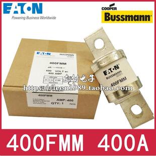 400A BUSSMANN保险丝 690V 550FMM 500FMM BS88：4熔断器 400FMM