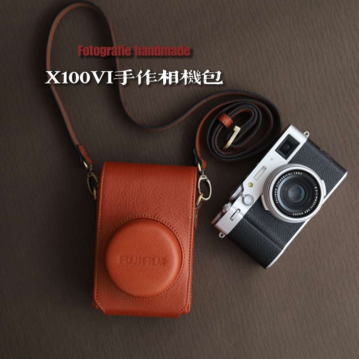 富士X100VI/X100V/X100F真皮手作相机包收纳包底座背带保护套皮套