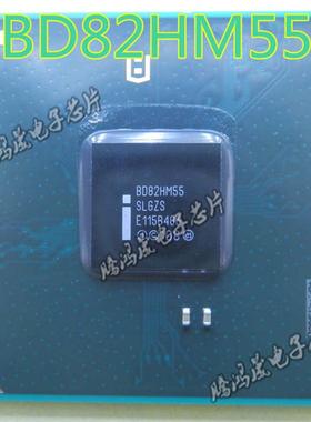 BD82HM65 SLJ4P BD82HM55 SLGZS BD82PM55 BD82QM57 SLGZQ 全新