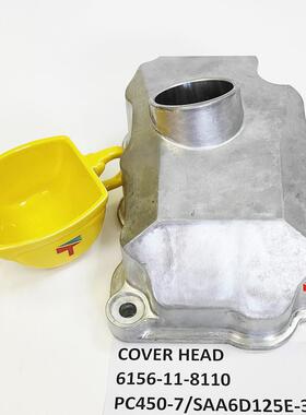 气门室盖6156-11-8110适工程机械PC450-7SAA6D125E-3发动机配件
