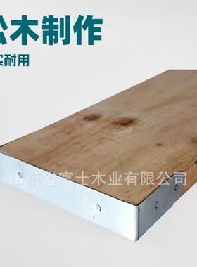 供应木业 OSHA和BS2482松木脚踏板8*225*5900mm