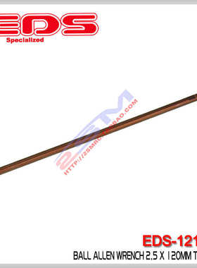 EDS 工具 EDS-121115 1.5 2.0 2.5 3.0 公制球头六角 批芯 120mm