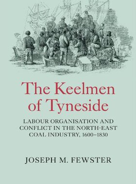 【预售】The Keelmen of Tyneside