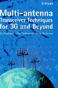 预订 Multi-Antenna Transceiver Techniques For 3G & Beyond [Wiley电子电气工程] [9780470845424]