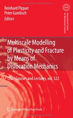 【预订】Multiscale Modelling of Plasticity a...