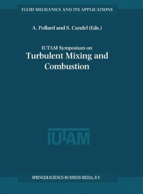 【预订】Iutam Symposium on Turbulent Mixing ...