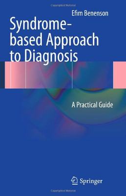 【预售】Syndrome-Based Approach to Diagnosis: A Practical...