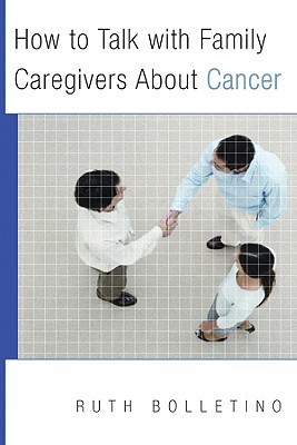 【预售】How to Talk with Family Caregivers about Cancer
