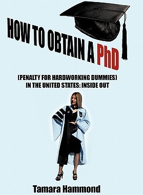 【预售】How to Obtain a PhD (Penalty for Hardworking D...