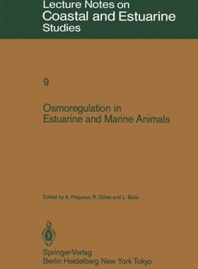 【预订】Osmoregulation in Estuarine and Mari...