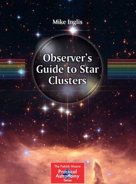 【预订】Observer’s Guide to Star Clusters