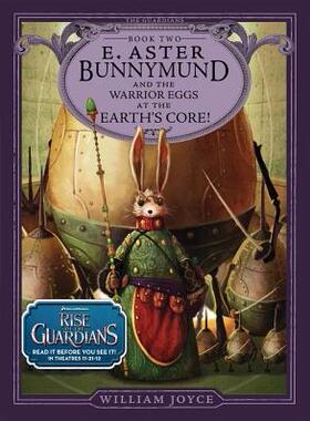 【预售】E. Aster Bunnymund and the Warrior Eggs at the