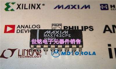 MAXIM MAX743CPE MAX743EPE 实体现货店经营进口电子元器件IC。