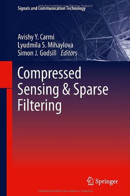 【预订】Compressed Sensing & Sparse Filtering