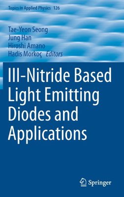 【预订】III-Nitride Based Light Emitting Dio...