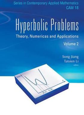 【预售】Hyperbolic Problems: Theory, Numerics and