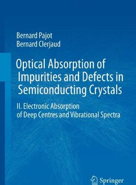 【预订】Optical Absorption of Impurities and...