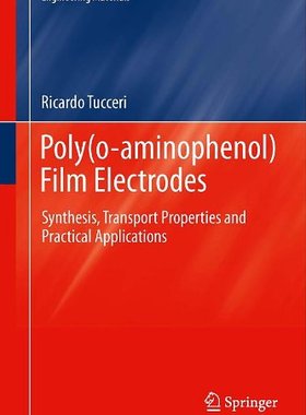【预订】Poly(o-aminophenol) Film Electrodes