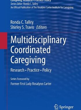 【预售】Multidisciplinary Coordinated Caregiving: Rese...