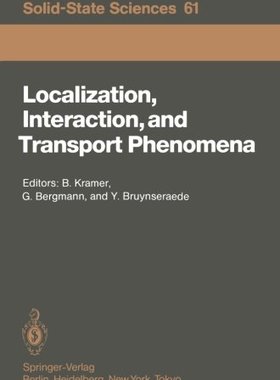 【预订】Localization, Interaction, and Trans...