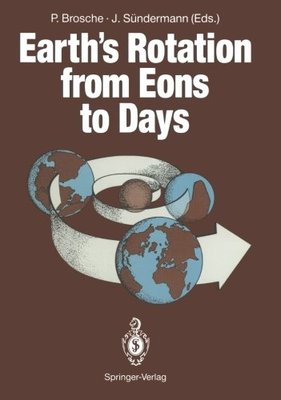 【预订】Earth S Rotation from Eons to Days: ...