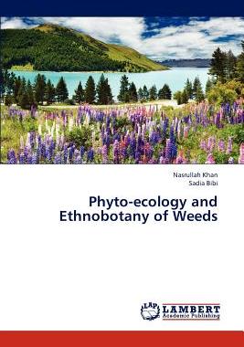 【预售】Phyto-Ecology and Ethnobotany of Weeds
