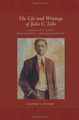 【预售】The Life and Writings of Julio C. Tello: Ameri...