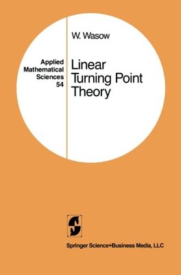 【预订】Linear Turning Point Theory