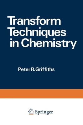 【预订】Transform Techniques in Chemistry