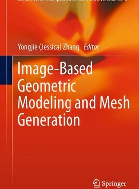 【预订】Image-Based Geometric Modeling and M...