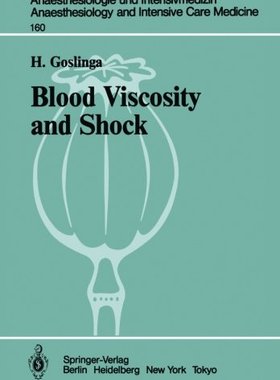 【预订】Blood Viscosity and Shock: The Role ...