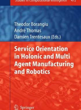 【预订】Service Orientation in Holonic and M...