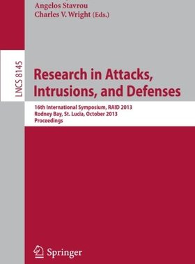 【预订】Research in Attacks, Intrusions, and...