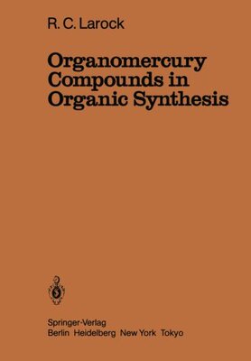 【预订】Organomercury Compounds in Organic S...