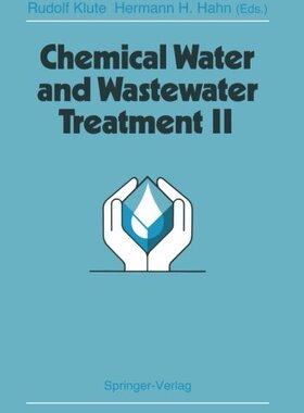 【预订】Chemical Water and Wastewater Treatm...