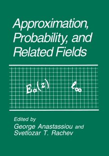 【预订】Approximation, Probability, and Rela...