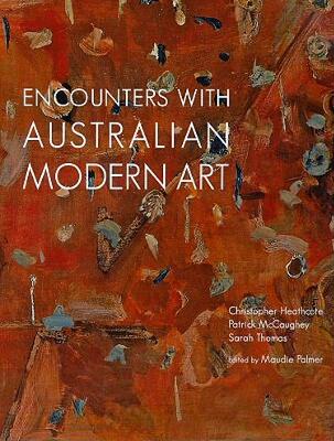 【预售】Encounters with Australian Modern Art